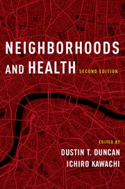 Cover for 

Neighborhoods and Health






