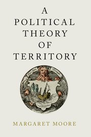 Cover for 

A Political Theory of Territory






