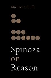 Cover for 

Spinoza on Reason






