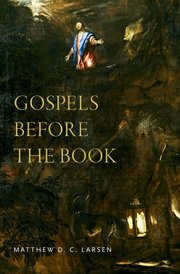 Cover for 

Gospels before the Book






