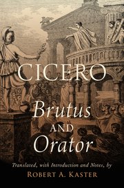 Cover for 

Cicero: Brutus and Orator






