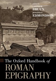 Cover for 

The Oxford Handbook of Roman Epigraphy






