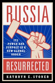 Cover for 

Russia Resurrected






