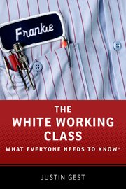 Cover for 

The White Working Class






