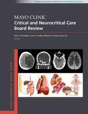 Cover for 

Mayo Clinic Critical and Neurocritical Care Board Review






