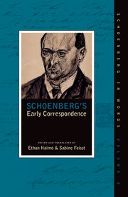 Cover for 

Schoenbergs Early Correspondence






