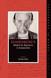 Cover for 

Schoenbergs Models for Beginners in Composition






