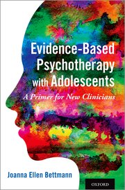 Cover for 

Evidence-Based Psychotherapy with Adolescents







