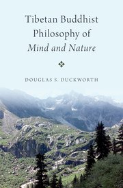 Cover for 

Tibetan Buddhist Philosophy of Mind and Nature






