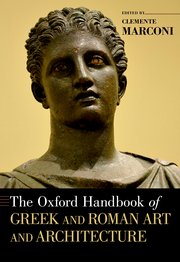 Cover for 

The Oxford Handbook of Greek and Roman Art and Architecture






