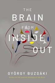 Cover for 

The Brain from Inside Out






