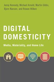 Cover for 

Digital Domesticity






