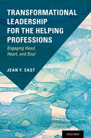Cover for 

Transformational Leadership for the Helping Professions






