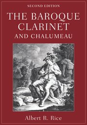 Cover for 

The Baroque Clarinet and Chalumeau






