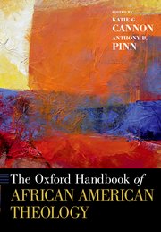 Cover for 

The Oxford Handbook of African American Theology






