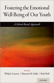 Cover for 

Fostering the Emotional Well-Being of Our Youth






