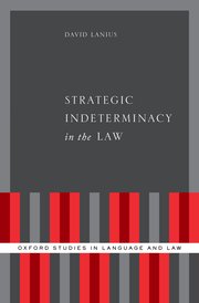 Cover for 

Strategic Indeterminacy in the Law






