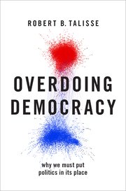 Cover for 

Overdoing Democracy






