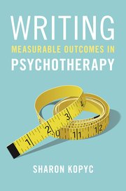 Cover for 

Writing Measurable Outcomes in Psychotherapy






