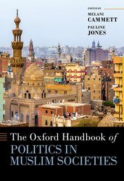 Cover for 

The Oxford Handbook of Politics in Muslim Societies






