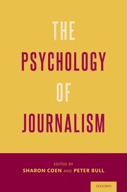 Cover for 

The Psychology of Journalism






