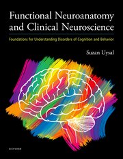 Cover for 

Functional Neuroanatomy and Clinical Neuroscience






