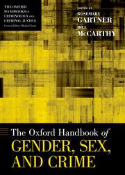 Cover for 

The Oxford Handbook of Gender, Sex, and Crime






