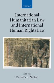 Cover for 

International Humanitarian Law and International Human Rights Law






