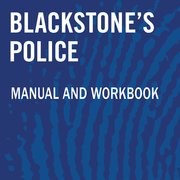 Cover for 

Blackstones Police Investigators Manual and Workbook Online 2023






