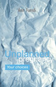 Cover for 

Unplanned Pregnancy: Your Choices






