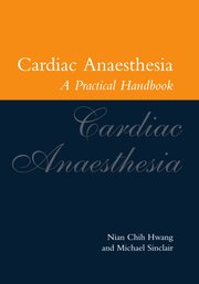 Cover for 

Cardiac Anaesthesia






