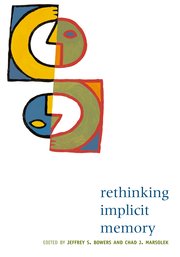 Cover for 

Rethinking Implicit Memory






