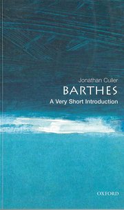 Cover for 

Barthes: A Very Short Introduction






