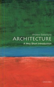Cover for 

Architecture: A Very Short Introduction






