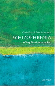 Cover for 

Schizophrenia: A Very Short Introduction






