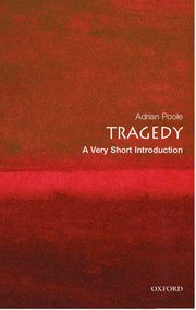 Cover for 

Tragedy: A Very Short Introduction






