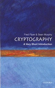 Cover for 

Cryptography: A Very Short Introduction






