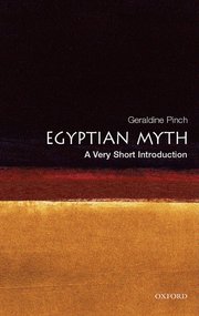 Cover for 

Egyptian Myth: A Very Short Introduction






