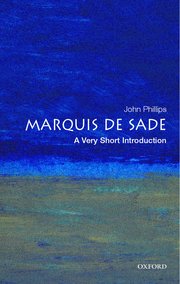 Cover for 

The Marquis de Sade: A Very Short Introduction






