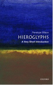 Cover for 

Hieroglyphs: A Very Short Introduction






