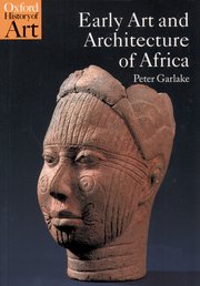 Cover for 

Early Art and Architecture of Africa






