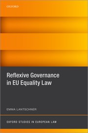 Cover for 

Reflexive Governance in EU Equality Law







