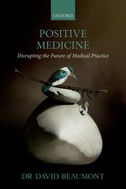 Cover for 

Positive Medicine






