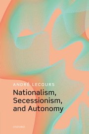 Cover for 

Nationalism, Secessionism, and Autonomy






