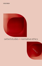 Cover for 

Oxford Studies in Normative Ethics Volume 11






