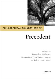 Cover for 

Philosophical Foundations of Precedent






