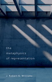 Cover for 

The Metaphysics of Representation






