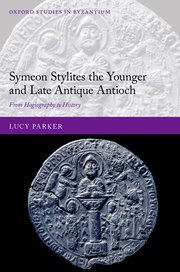Cover for 

Symeon Stylites the Younger and Late Antique Antioch






