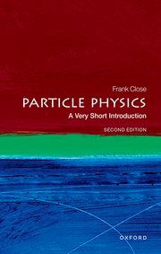 Cover for 

Particle Physics: A Very Short Introduction






