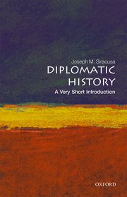 Cover for 

Diplomatic History: A Very Short Introduction






